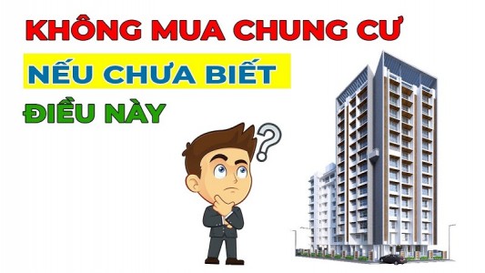 Không Nên Mua Chung Cư Nếu Chưa Biết Những Điều Này – Cảnh Báo Từ Xu Hướng BĐS